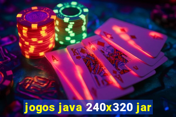 jogos java 240x320 jar